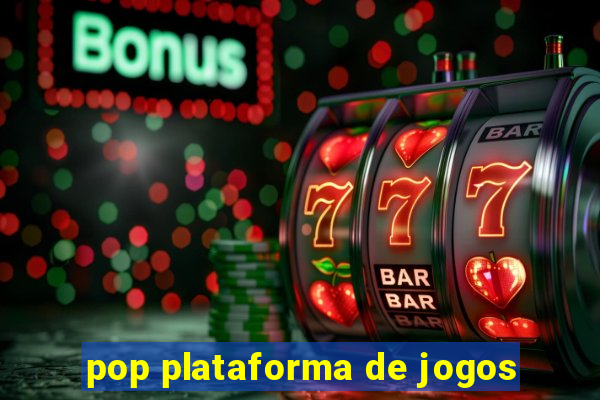 pop plataforma de jogos