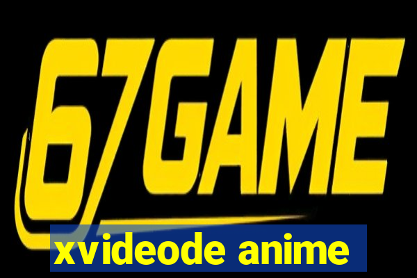 xvideode anime