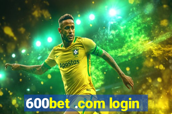 600bet .com login