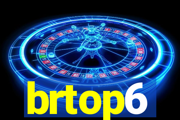 brtop6