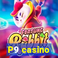 P9 casino