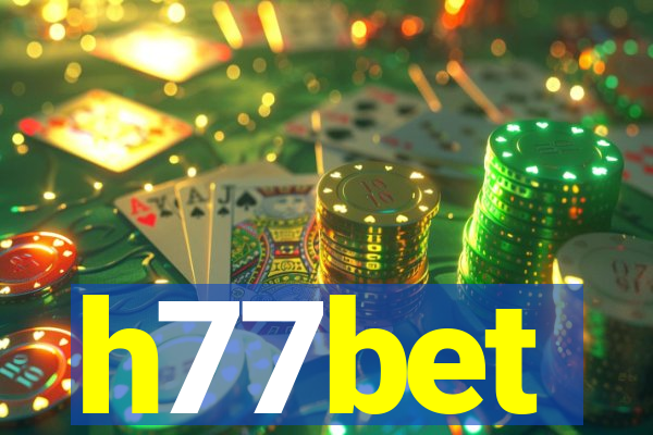 h77bet