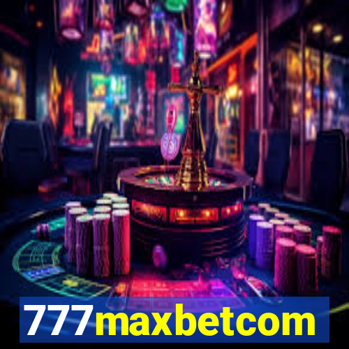 777maxbetcom