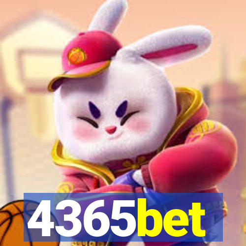 4365bet