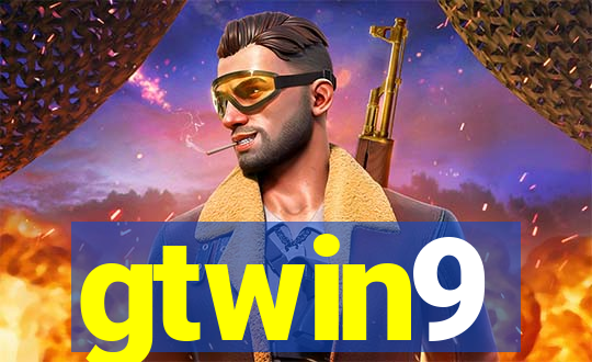 gtwin9