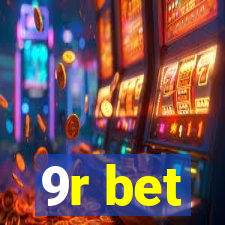 9r bet