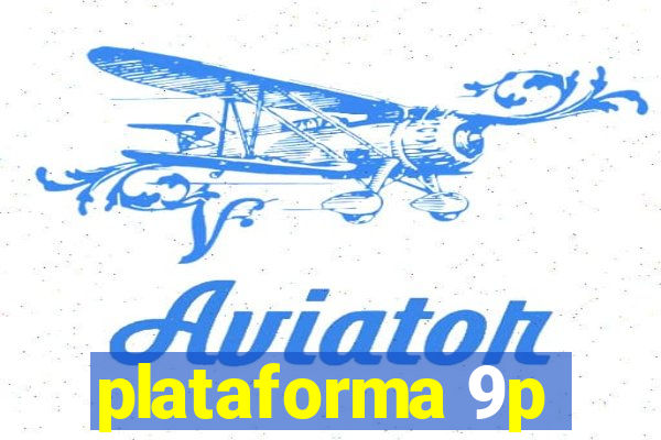 plataforma 9p