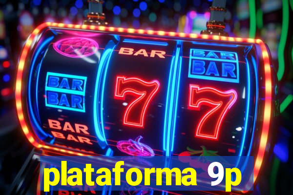 plataforma 9p