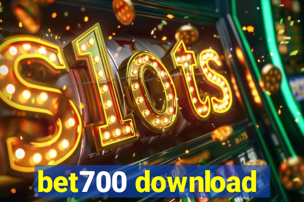 bet700 download