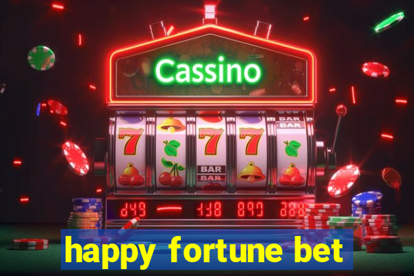 happy fortune bet