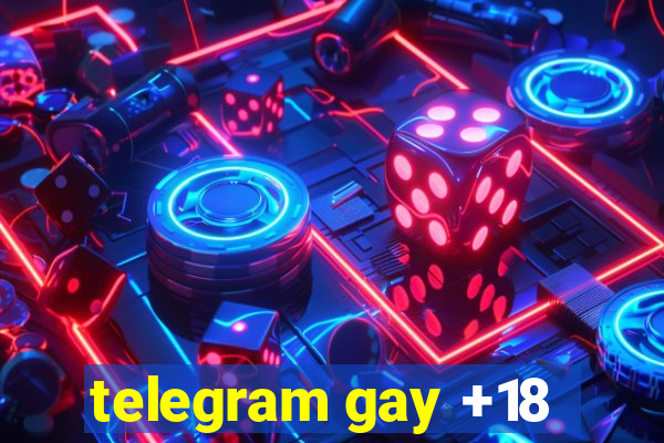 telegram gay +18