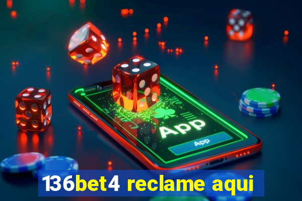 136bet4 reclame aqui