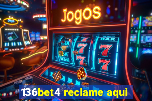 136bet4 reclame aqui