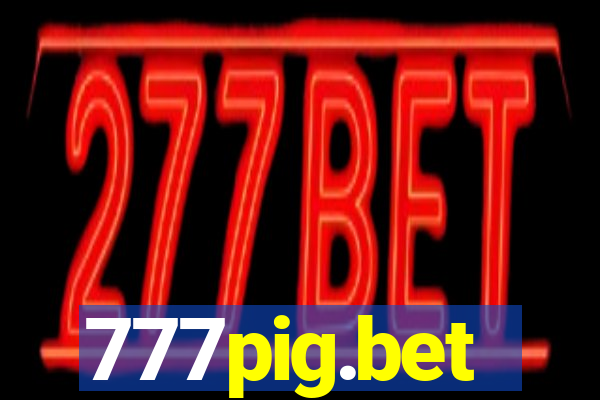 777pig.bet