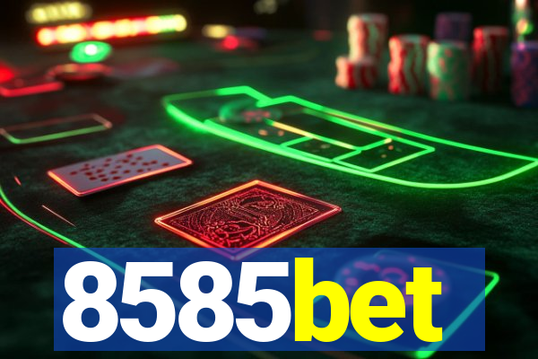 8585bet