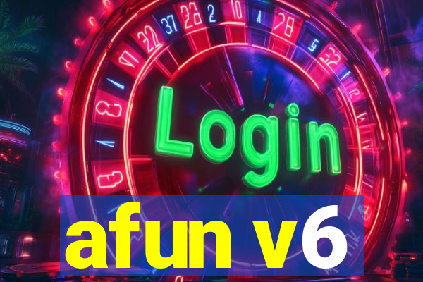 afun v6