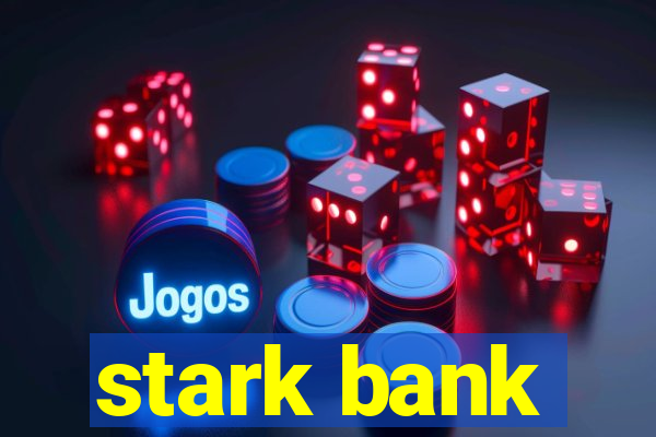 stark bank