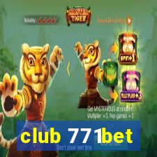 club 771bet