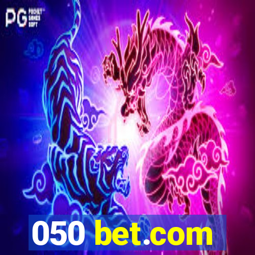 050 bet.com