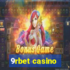 9rbet casino