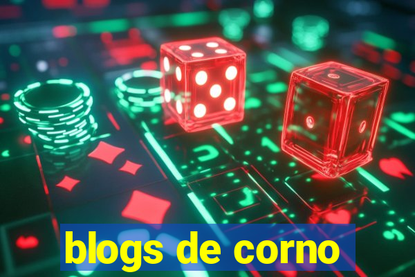 blogs de corno