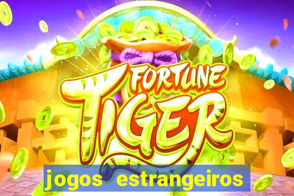 jogos estrangeiros para ganhar dinheiro