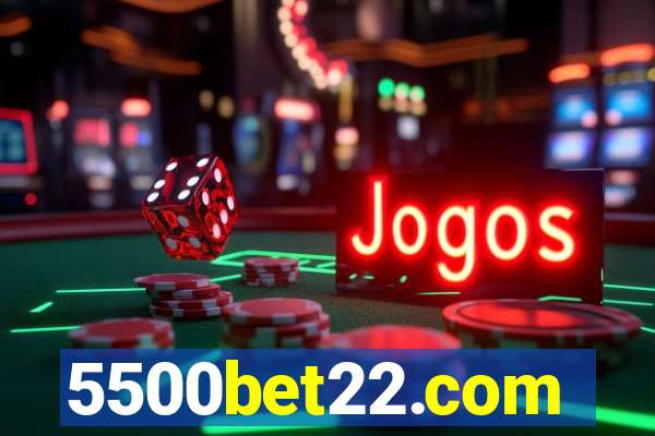 5500bet22.com