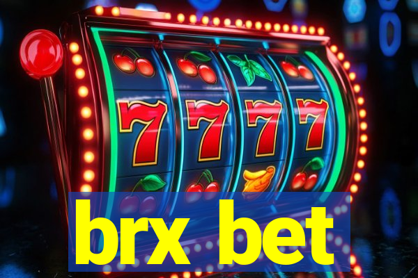 brx bet