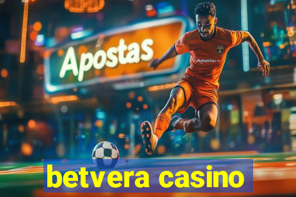 betvera casino