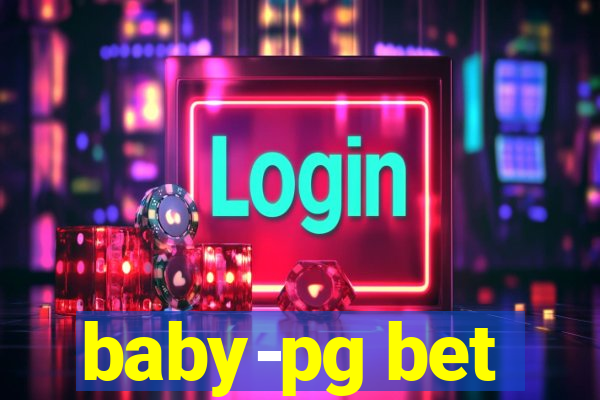 baby-pg bet