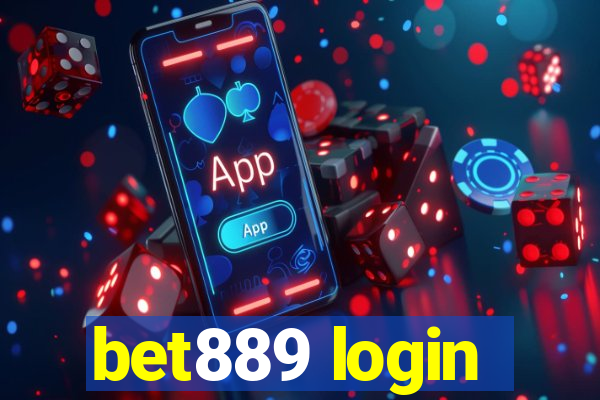 bet889 login