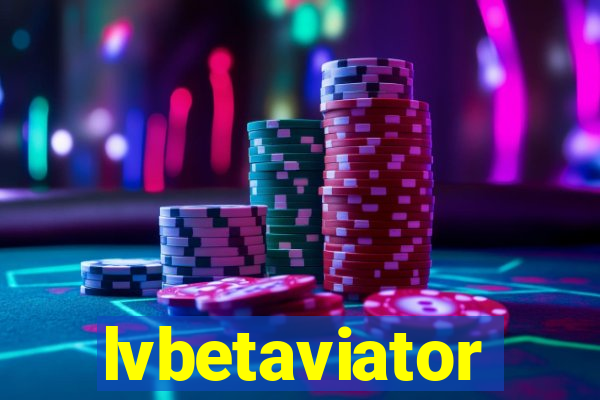 lvbetaviator