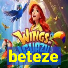 beteze