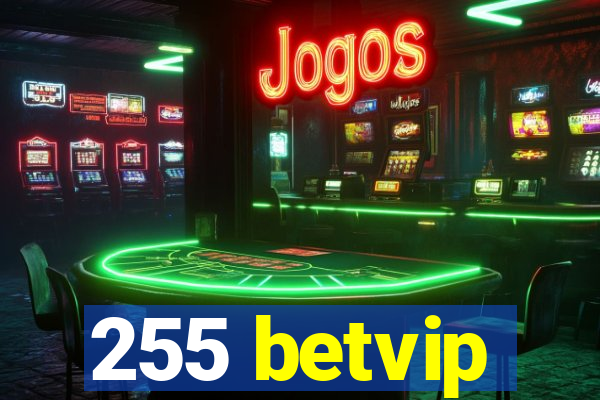 255 betvip