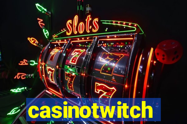 casinotwitch