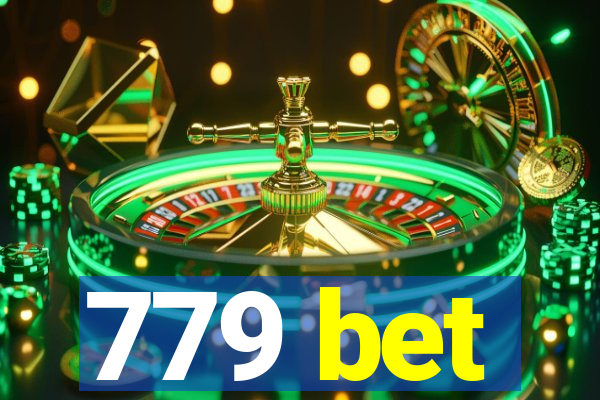 779 bet