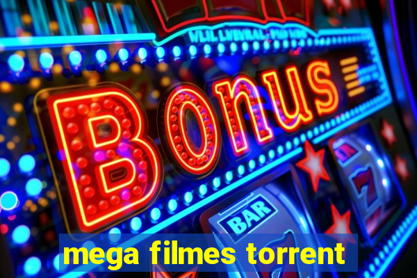 mega filmes torrent