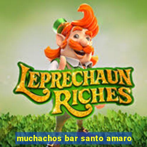 muchachos bar santo amaro