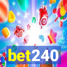 bet240