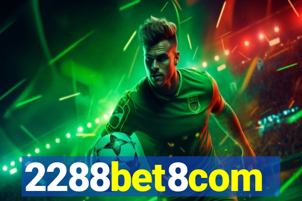 2288bet8com