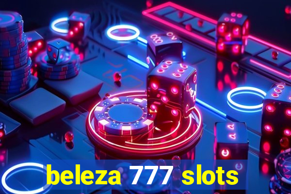 beleza 777 slots