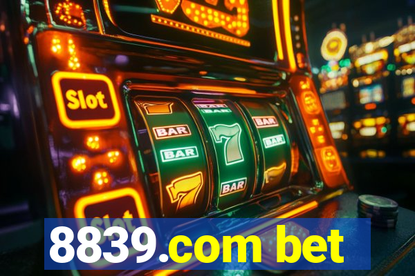 8839.com bet