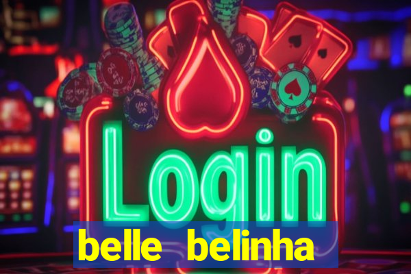 belle belinha vazados porn