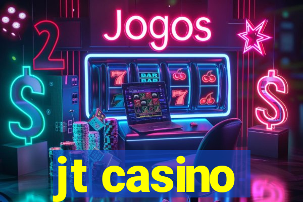 jt casino