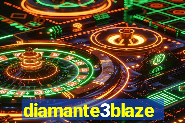 diamante3blaze