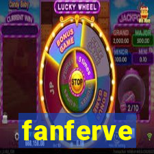 fanferve