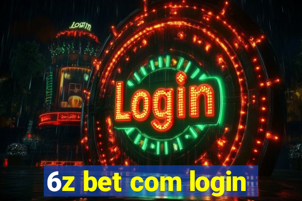 6z bet com login