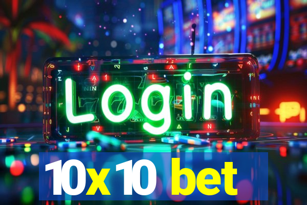 10x10 bet