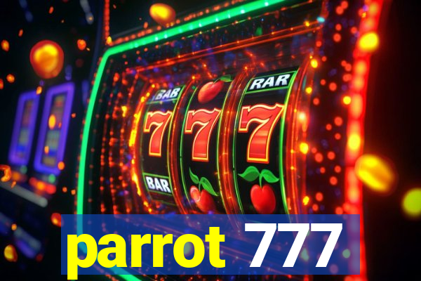 parrot 777