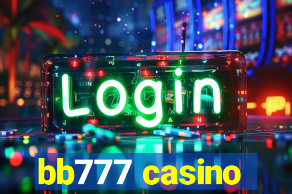 bb777 casino